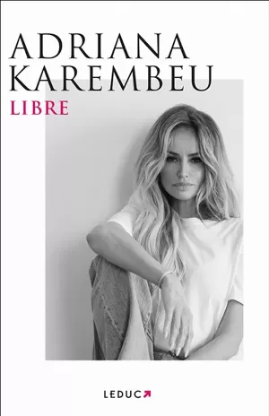 Adriana Karembeu – Libre